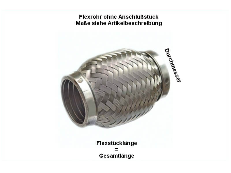 Flexrohr f�r die Abgasanlage ohne Anschlussrohr